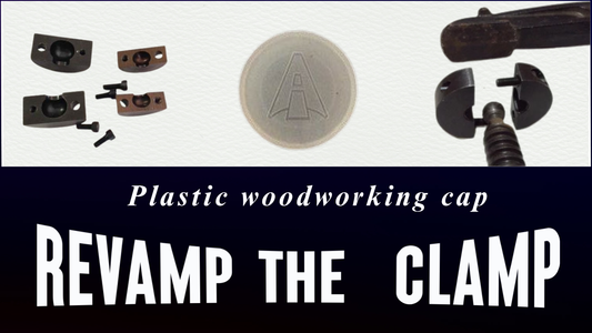 Plastic woodworking cap - Large to fit Revamp the Clamp